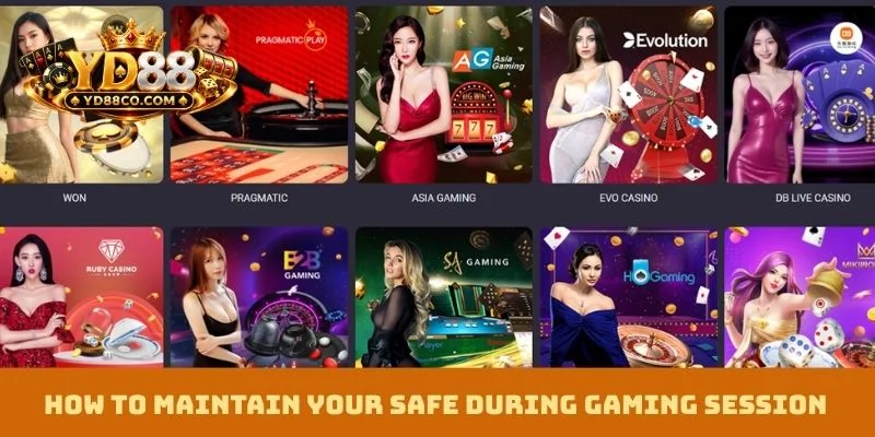 How to maintain your safe during gaming session