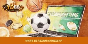 What Is Asian Handicap