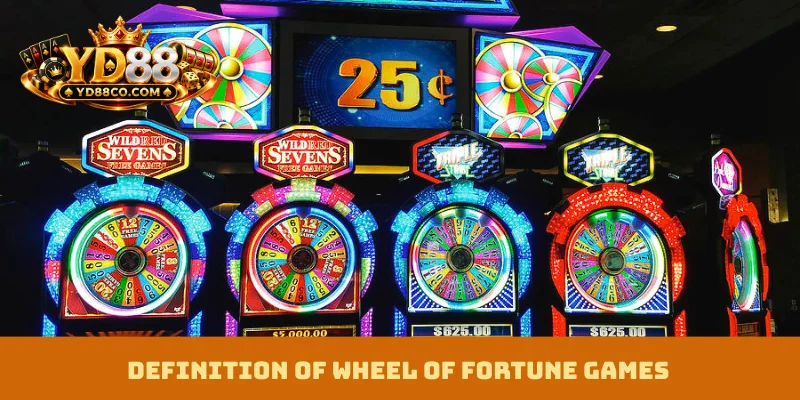 Definition of Wheel Of Fortune games